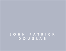 Tablet Screenshot of johnpatrickdouglas.com